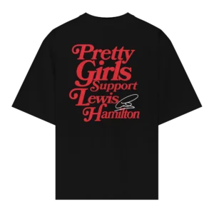 PRETTY GIRLS SUPPORT HAMILTON T-Shirt